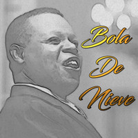 Bola De Nieve - Drume Negrita