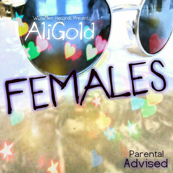 Ali Gold - Females (Explicit)