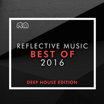 Various Artists - Best of 2016 - Deep House Edition