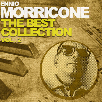 Ennio Morricone - Ennio Morricone the Best Collection, Vol. 2