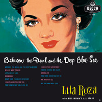 Lita Roza - Between The Devil And The Deep Blue Sea