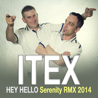 Itex - Hey Hello (Serenity RMX 2014) - Ringtone