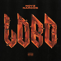 Noyz Narcos - Lobo (Explicit)