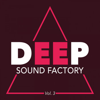 Various Artists - Deep Sound Factory, Vol. 3