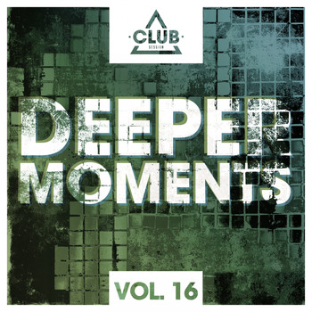 Various Artists - Deeper Moments, Vol. 16