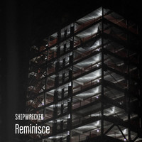 Shipwrecked - Reminisce