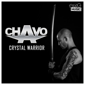 Chavo - Crystal Warrior