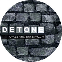 Satoshi Fumi - Find The Way EP