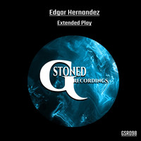 Edgar Hernandez - Extended Play