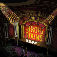 Bro & Toons - Dual Album