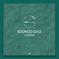 Rodrigo Diaz - Control EP