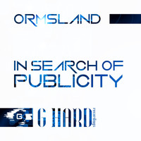 Ormsland - In Search Of Publicity