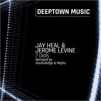 Jay Heal & Jerome Levine - 7 Dials (Remixed by Soulfuledge & Mojito)