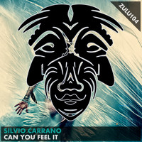 Silvio Carrano - Can You Feel It