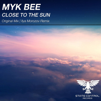 Myk Bee - Close To The Sun