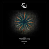 Ato Rodriguez - Damage EP
