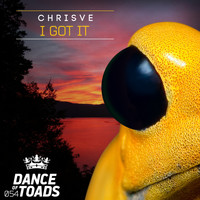 ChrisVe - I Got It