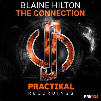 Blaine Hilton - The Connection