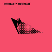 Toper&Harley - Magic Island