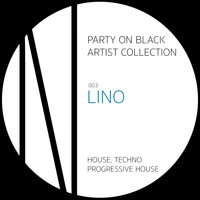 Lino - Party On Black 003 Lino