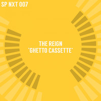 The Reign - Ghetto Cassette