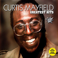 Curtis Mayfield - Greatest Hits