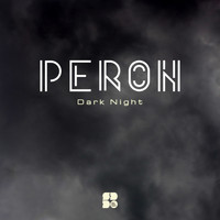 Peron - Dark Night