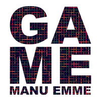 Manu Emme - Game