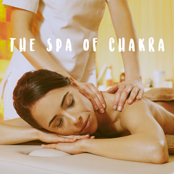 Meditation spa, Best Relaxing SPA Music and Relaxing Music - The Spa of Chakra