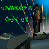 Headrocka - Get Up