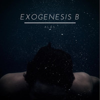 Alas - Exogenesis B