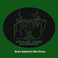 Brad Ashwell - The Trout