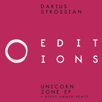 Darius Syrossian - Unicorn Zone EP
