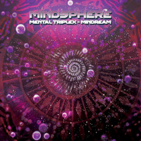 Mindsphere - Mental Triplex - Mindream