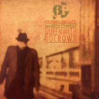 GmG & the Beta Project - Queen with no crown