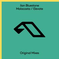 Ilan Bluestone - Malacosta / Elevate