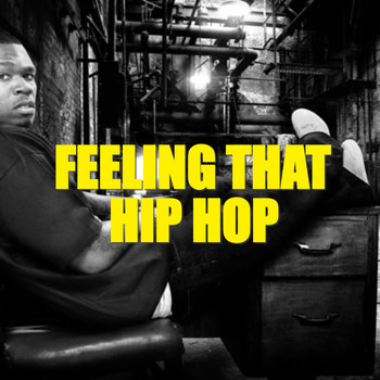 Various Artists - Feeling That Hip Hop