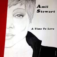 Amii Stewart - A Time to Love