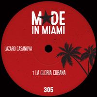 Lazaro Casanova - La Gloria Cubana