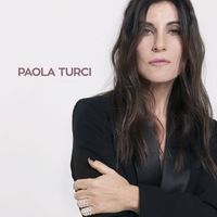 Paola Turci - Un'emozione da poco