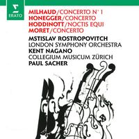 Mstislav Rostropovich - Milhaud, Honegger, Hoddinott & Moret: Works for Cello and Orchestra
