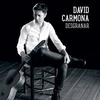 David Carmona - Desgranar