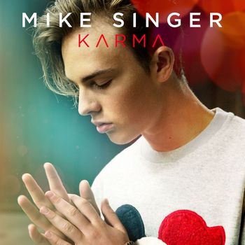 Mike Singer - Karma (Deluxe Edition)