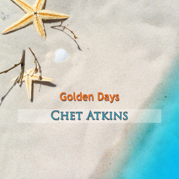 Chet Atkins - Golden Days