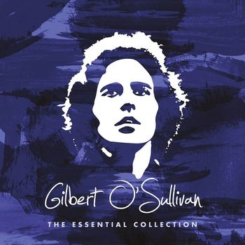 Gilbert O'Sullivan - The Essential Collection