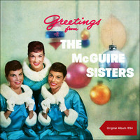 The McGuire Sisters - Greetings From The McGuire Sisters (Original Album 1954)