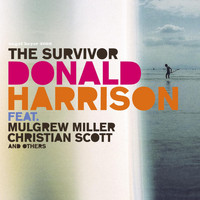 Donald Harrison - The Survivor