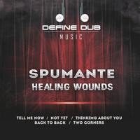 Spumante - Healing Wounds