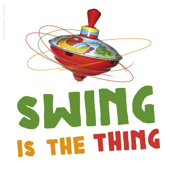 Various Artists - Swing Is the Thing