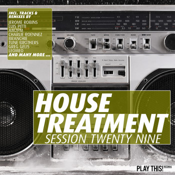 Various Artists - House Treatment - Session Twenty Nine (Explicit)